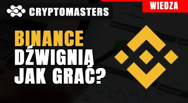 Co oznacza 10x na Binance? Wyjaśnienie dźwigni i wzrostu wartości