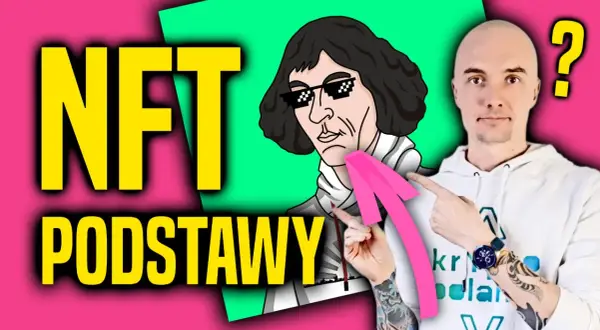 Czym jest token NFT i jak działa? Proste wyjaśnienie dla początkujących