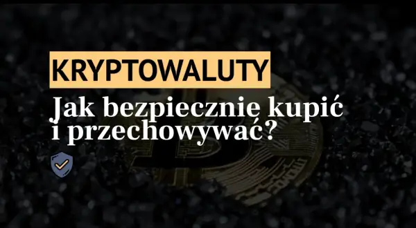 Gdzie trzymać kryptowaluty? Bezpieczne portfele i ochrona przed oszustami