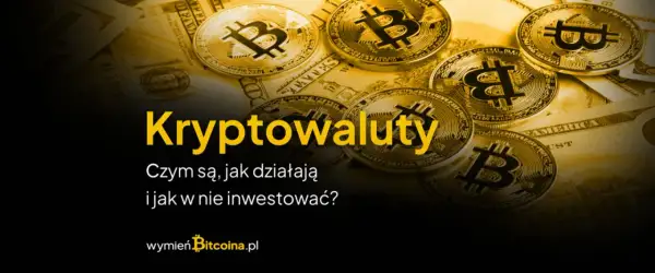 Jak inwestować w kryptowaluty i nie stracić swoich pieniędzy
